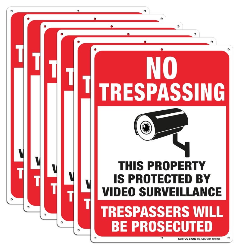 Faittoo 6 Pack No Trespassing Sign - 10 x 7 Inches 0.40 Aluminum Reflective, Indoor Or Outdoor Use for Home/Business CCTV Security Camera - Image 1
